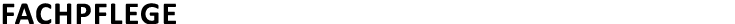 Fachpflege