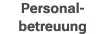 Personal- betreuung