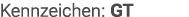 Kennzeichen: GT