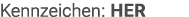 Kennzeichen: HER
