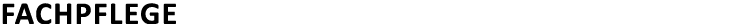 Fachpflege