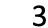 3