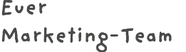 Euer Marketing-Team