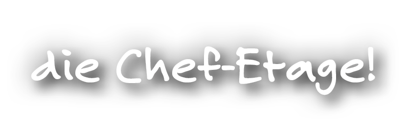 die Chef-Etage!