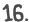 16.
