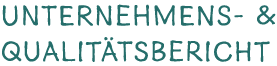 Unternehmens & Qualit tsbericht
