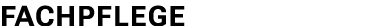 Fachpflege
