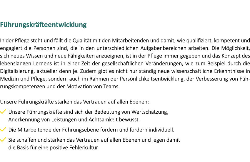  F hrungskr fteentwicklung In der Pflege steht und f llt die Qualit t mit den Mitarbeitenden und damit, wie qualifizi...