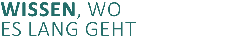 Wissen, wo es lang geht