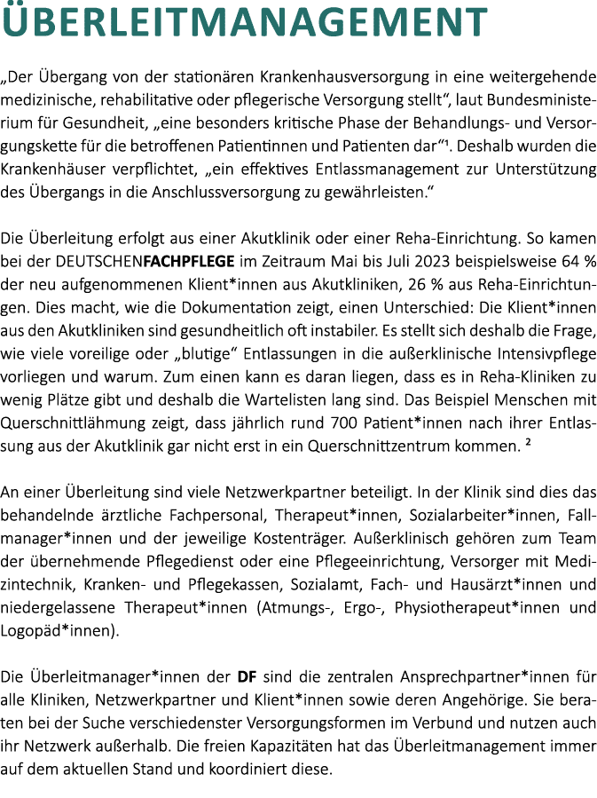  berleitmanagement „Der bergang von der station ren Krankenhausversorgung in eine weitergehende medizinische, rehabi...