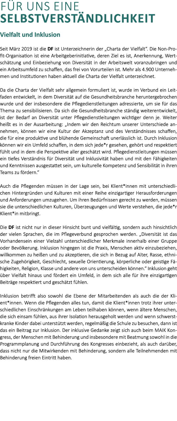 F R UNS Eine Selbstverst ndlichkeit Vielfalt und Inklusion Seit M rz 2019 ist die DF ist Unterzeichnerin der „Charta ...