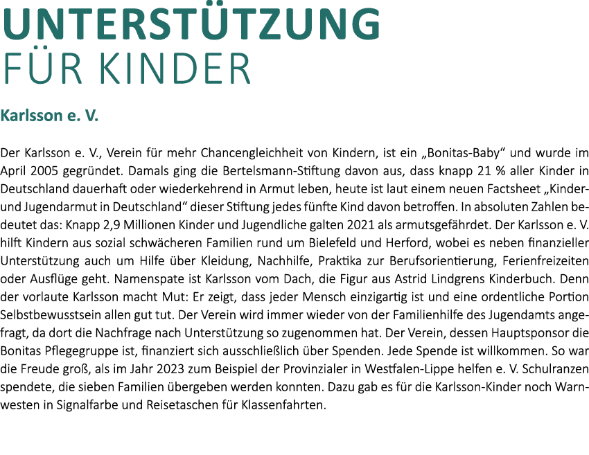 Unterst tzung f r Kinder Karlsson e. V. Der Karlsson e. V., Verein f r mehr Chancengleichheit von Kindern, ist ein „B...