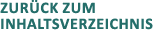 ZUR CK ZUM INHALTSVERZEICHNIS