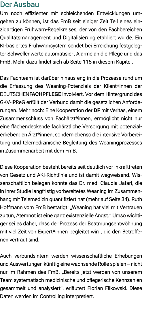 Der Ausbau Um noch effizienter mit schleichenden Entwicklungen umgehen zu k nnen, ist das FmB seit einiger Zeit Teil ...