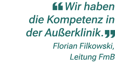 ￼ Wir haben die Kompetenz in der Au erklinik. ￼ Florian Filkowski, Leitung FmB 