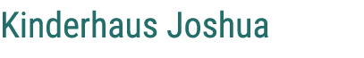 Kinderhaus Joshua