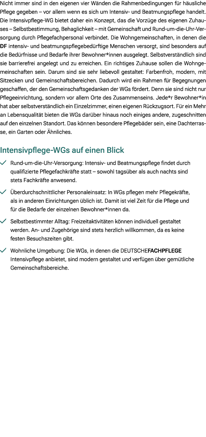 Nicht immer sind in den eigenen vier W nden die Rahmenbedingungen f r h usliche Pflege gegeben – vor allem wenn es si...