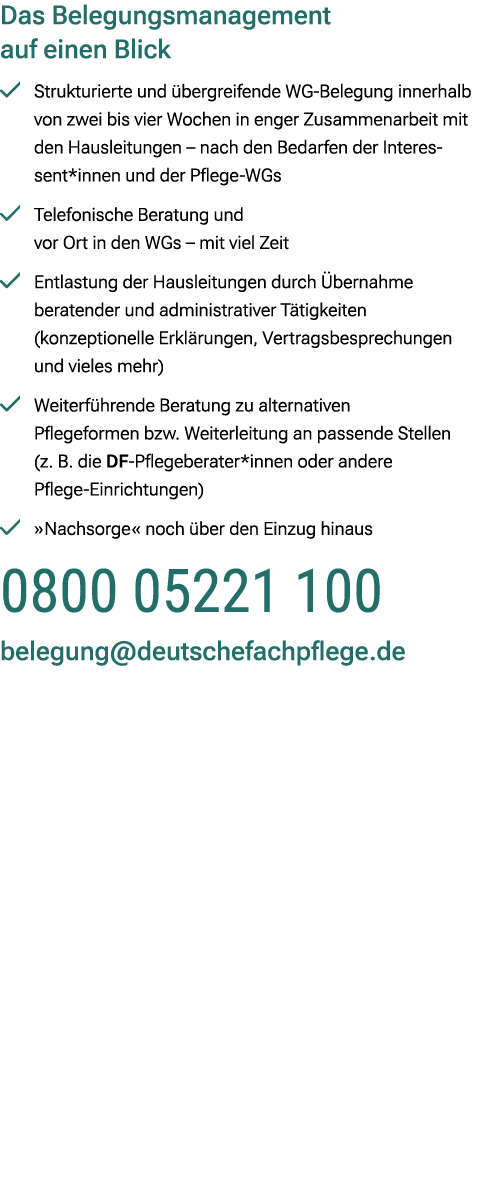 Das Belegungsmanagement auf einen Blick ￼ Strukturierte und bergreifende WG Belegung innerhalb von zwei bis vier Woc...