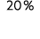 20 %