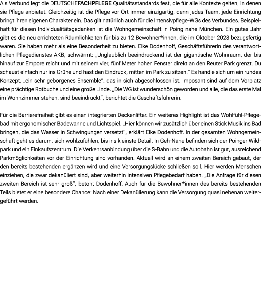 Als Verbund legt die DEUTSCHEFACHPFLEGE Qualit tsstandards fest, die f r alle Kontexte gelten, in denen sie Pflege an...