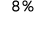 8 %