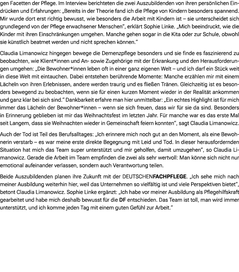 gen Facetten der Pflege. Im Interview berichteten die zwei Auszubildenden von ihren pers nlichen Eindr cken und Erfah...