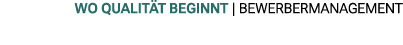 Wo Qualit t beginnt | BEWERBERMANAGEMENT