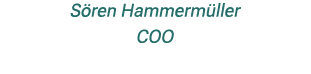 S ren Hammerm ller COO