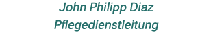 John Philipp Diaz Pflegedienstleitung 