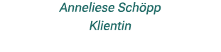Anneliese Sch pp Klientin 