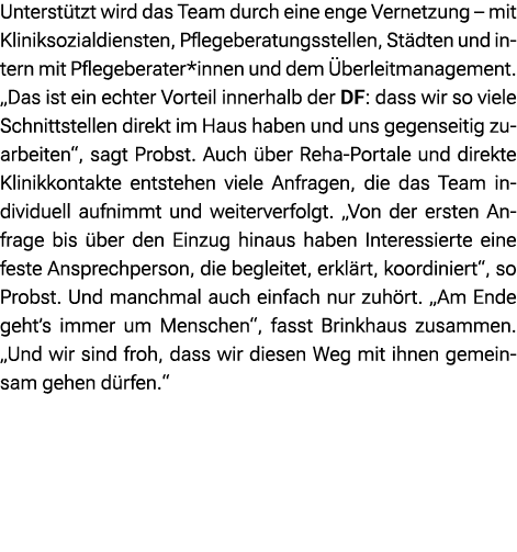 Unterst tzt wird das Team durch eine enge Vernetzung – mit Kliniksozialdiensten, Pflegeberatungsstellen, St dten und ...