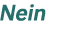 Nein