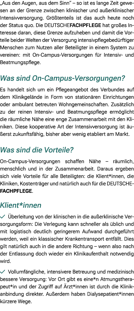 „Aus den Augen, aus dem Sinn“ – so ist es lange Zeit gewesen an der Grenze zwischen klinischer und au erklinischer In...