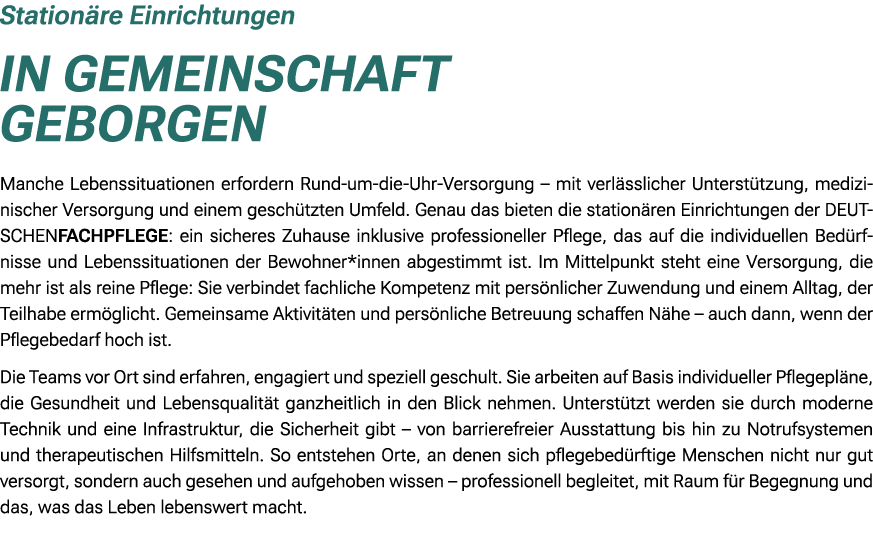 Station re Einrichtungen In Gemeinschaft geborgen Manche Lebenssituationen erfordern Rund um die Uhr Versorgung – mit...