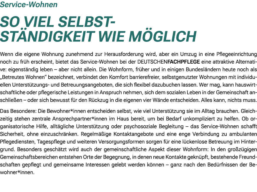 Service Wohnen So viel Selbst st ndigkeit wie m glich Wenn die eigene Wohnung zunehmend zur Herausforderung wird, abe...