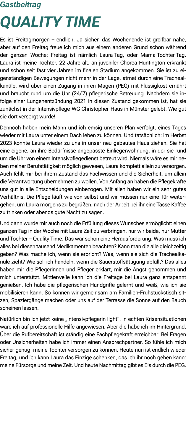 Gastbeitrag Quality Time Es ist Freitagmorgen – endlich. Ja sicher, das Wochenende ist greifbar nahe, aber auf den Fr...